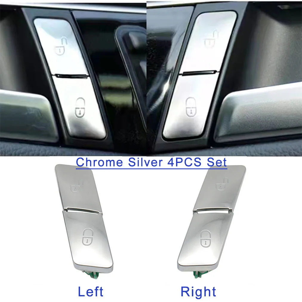 Для Benz C204 W176 W246 W212 4ШТ Кнопка включения замка внутренней двери Серебристый хром Изображение 0